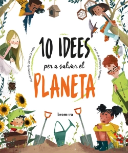 Bertrand.pt - 10 Idees Per A Salvar El Planeta