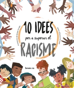 Bertrand.pt - 10 Idees Per A Superar El Racisme