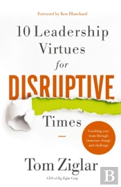 10 Leadership Virtues For Disruptive Times