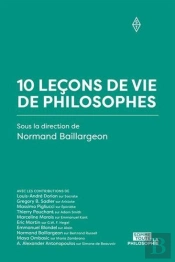 10 Lecons De Vie De Philosophes
