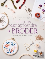 10 Leçons Pour Apprendre À Broder 20 Modèles Pour Se Lancer