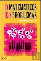 10 Matemáticos - 100 Problemas 