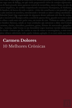 Bertrand.pt - 10 Melhores Crônicas - Carmen Dolores
