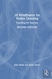10 Mindframes For Visible Learning