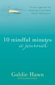 10 Mindful Minutes Journal