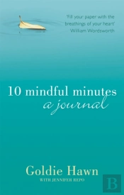 10 Mindful Minutes Journal