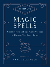 10-Minute Magic Spells