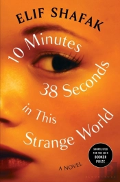 10 Minutes 38 Seconds In This Strange World