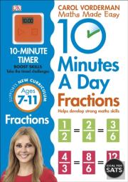10 Minutes A Day Fractions, Ages 7-11 (Key Stage 2)