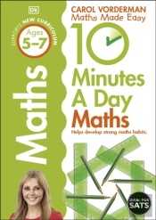 10 Minutes A Day Maths, Ages 5-7 (Key Stage 1)