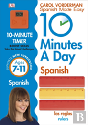 10 Minutes A Day Spanish, Ages 7-11 (Key Stage 2)