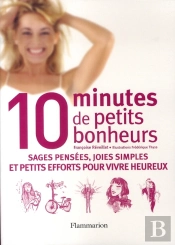 10 Minutes De Petits Bonheurs