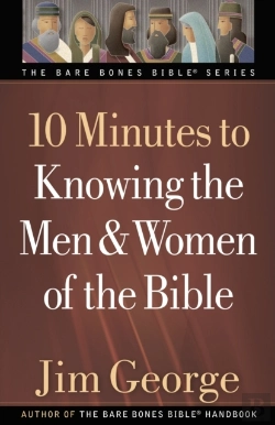 Bertrand.pt - 10 Minutes To Knowing The Men And Women Of The Bible
