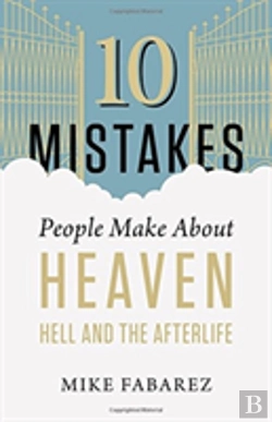 Bertrand.pt - 10 Mistakes People Make About Heaven Hel