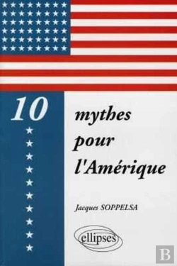 Bertrand.pt - 10 Mythes Pour L'Amérique
