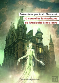 Bertrand.pt - 10 Nouvelles Fantastiques De L'Antiquite A Nos Jours
