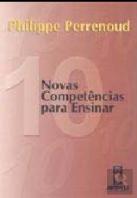 10 Novas Competências para Ensinar
