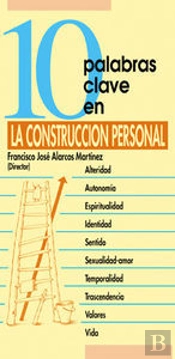10 Palabras Clave En La Construcción Personal