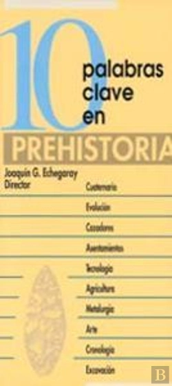 Bertrand.pt - 10 Palabras Clave En Prehistoria