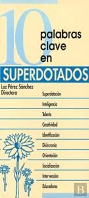 10 Palabras Clave En Superdotados