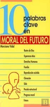 10 Palabras Clave Sobre Moral Del Futuro