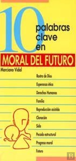 Bertrand.pt - 10 Palabras Clave Sobre Moral Del Futuro