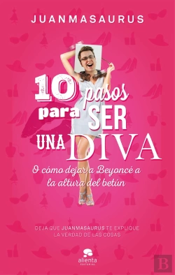 Bertrand.pt - 10 Pasos Para Ser Una Diva