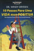 10 Passos para uma Vida Mais Positiva