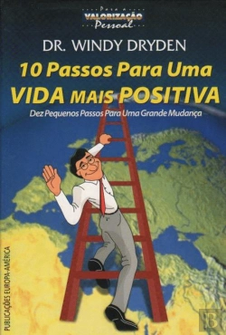 Bertrand.pt - 10 Passos para uma Vida Mais Positiva