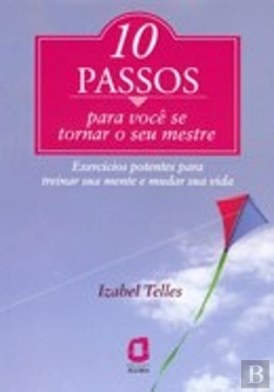 Bertrand.pt - 10 Passos para Você se Tornar o Seu Mestre