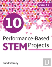 10 Performance-Based Stem Projects For Grades 2-3