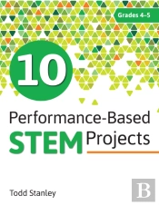 10 Performance-Based Stem Projects For Grades 4-5