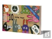 10 Petits Doudous / 10 Little Toys (Livre Souple Anglais)