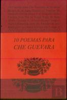 10 Poemas Para Che Guevara
