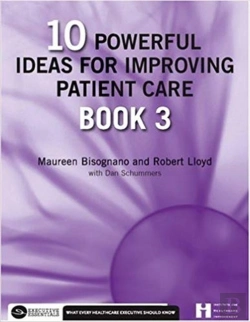 Bertrand.pt - 10 Powerful Ideas For Improving Patient Care, Book 3
