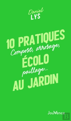 Bertrand.pt - 10 Pratiques Écolo Au Jardin : Compost, Arrosage, Paillage