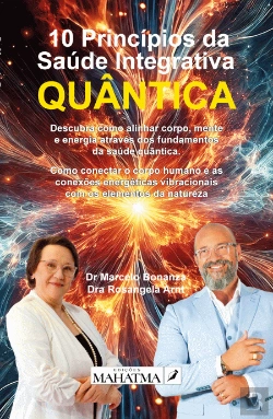 Bertrand.pt - 10 Princípios da Saúde Integrativa Quântica