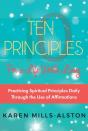 10 Principles For A Life Worth Living