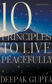 10 Principles To Live Peacefully