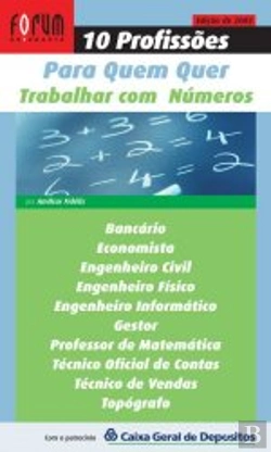 Bertrand.pt - 10 Profissões para Quem Quer Trabalhar com Números