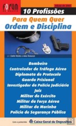 Bertrand.pt - 10 Profissões para Quem Quer Trabalhar com Ordem e Disciplina