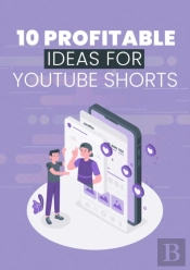 10 Profitable Ideas For Youtube Shorts