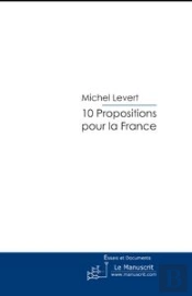 10 Propositions Pour La France