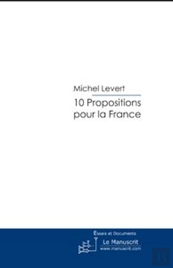 Bertrand.pt - 10 Propositions Pour La France