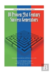 10 Proven 21st Century Success Generators
