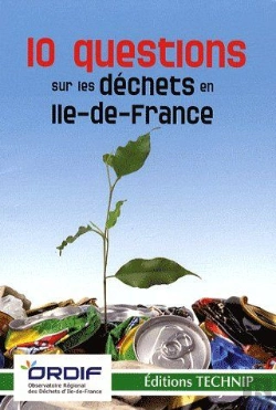 Bertrand.pt - 10 Questions Sur Les Déchets En Ile-De-France