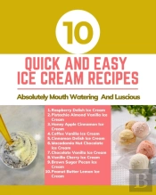 10 Quick And Easy Ice Cream Recipes - Ab