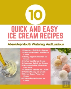 Bertrand.pt - 10 Quick And Easy Ice Cream Recipes - Ab