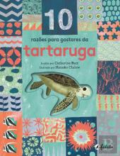 10 Razões para Gostares da Tartaruga