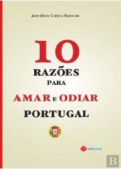 Bertrand.pt - 10 Razões Para Odiar e Amar Portugal